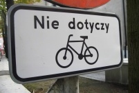 Nie dotyczy = większe ułatwienie dla cyklistów (photo)