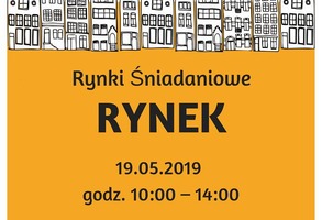 Zdjęcie, Pierwsze Rynki Śniadaniowe w sezonie 2019!