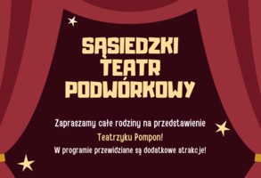 Zdjęcie, Sąsiedzki Teatr Podwórkowy przy ulicy Marcinkowskiego