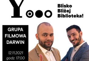 Zdjęcie, Grupa Filmowa Darwin w Bibliotece Ratuszowej!