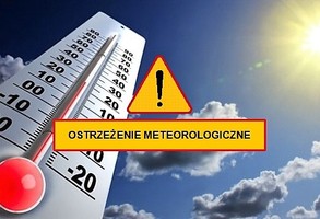 Ostrzeżenie meteorologiczne - upał / 2